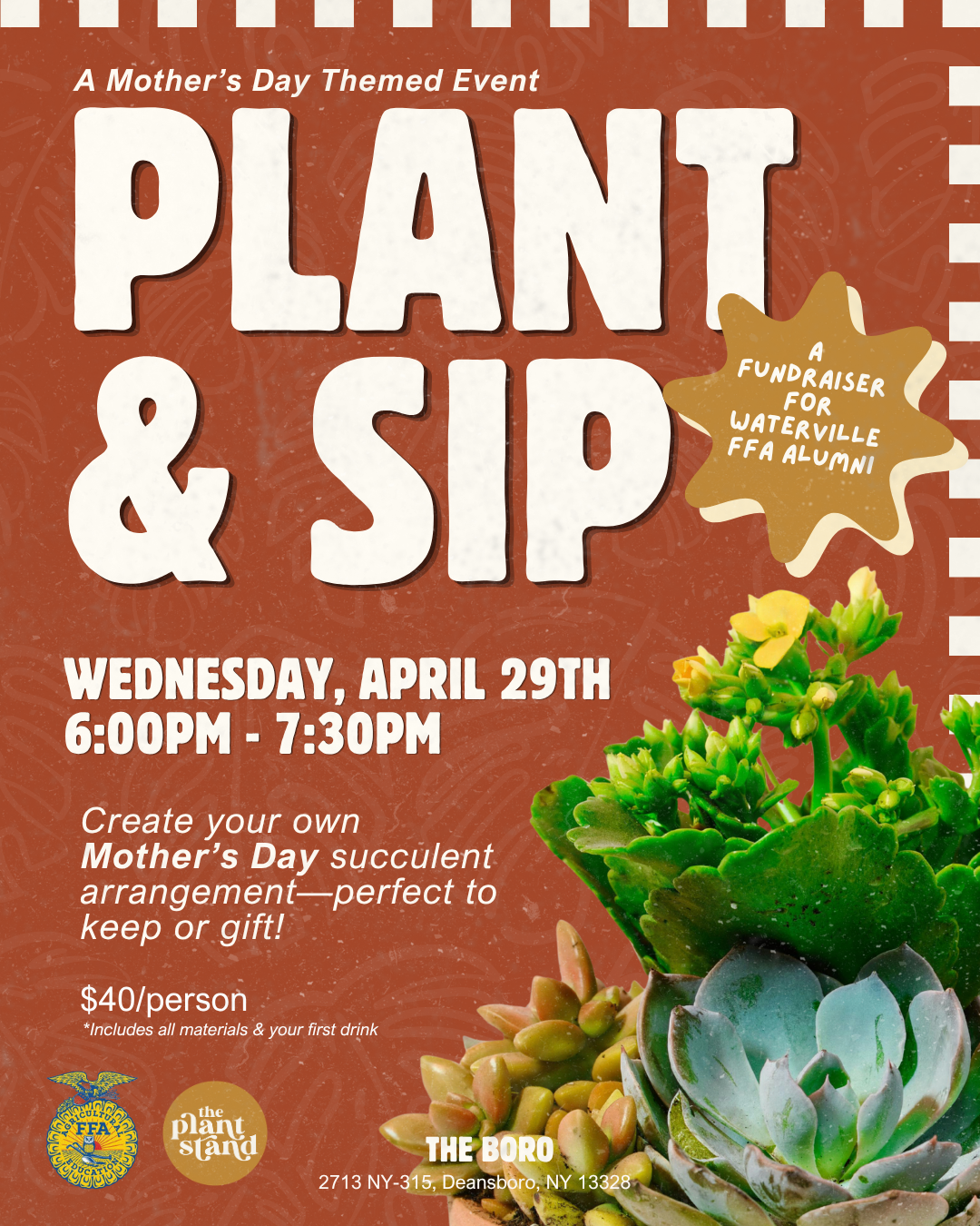Promotional flyer for a 'Plant & Sip' event themed around Mother's Day, featuring text and images of plants on a brown background.